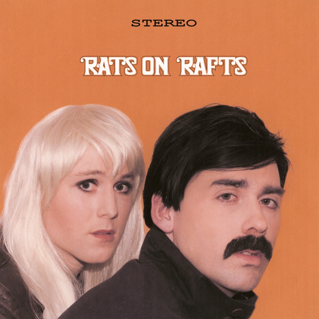 Rats on Rafts - Some Velvet Morning