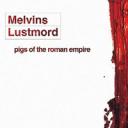 melvins_pigsoftheromanempire.jpg